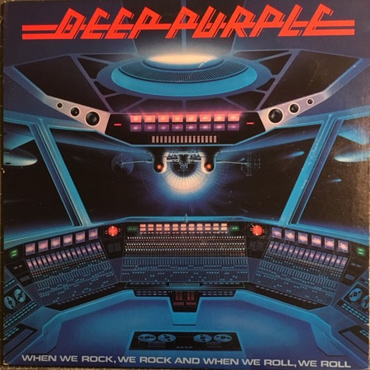 Deep Purple : When We Rock, We Rock And When We Roll, We Roll (LP, Comp, Jac)