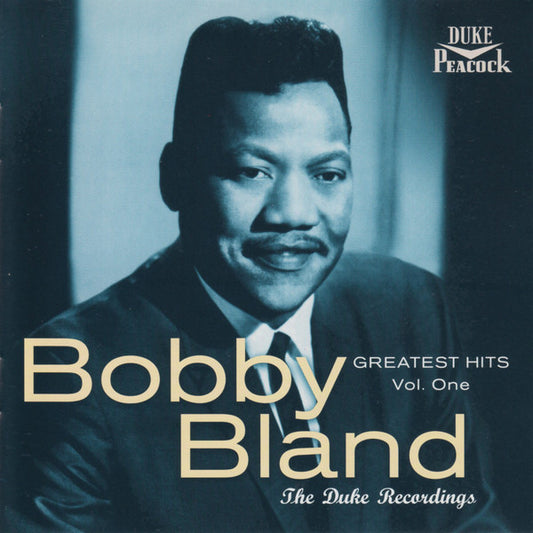 Bobby Bland : Greatest Hits Volume One - The Duke Recordings (CD, Comp)