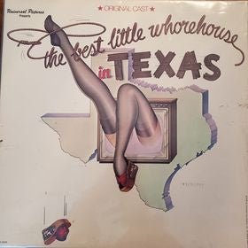 "The Best Little Whorehouse In Texas" Cast, Carol Hall (4) : The Best Little Whorehouse In Texas (LP, Album, RE, Pin)