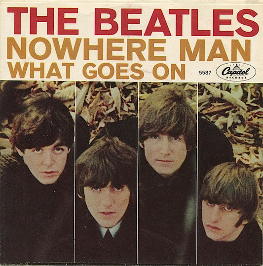 The Beatles : Nowhere Man / What Goes On (7", Single, Scr)