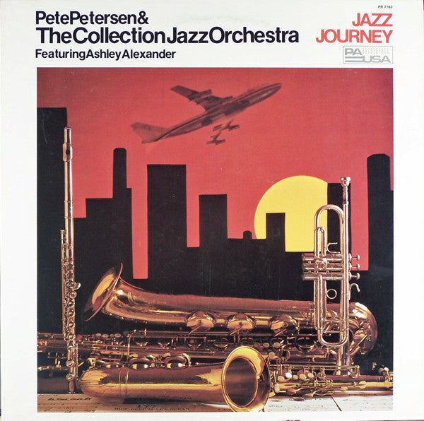 Pete Petersen & The Collection Jazz Orchestra Featuring Ashley Alexander (2) : Jazz Journey (LP, Album)