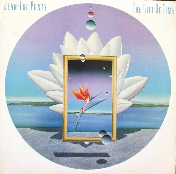 Jean-Luc Ponty : The Gift Of Time (LP, Album)