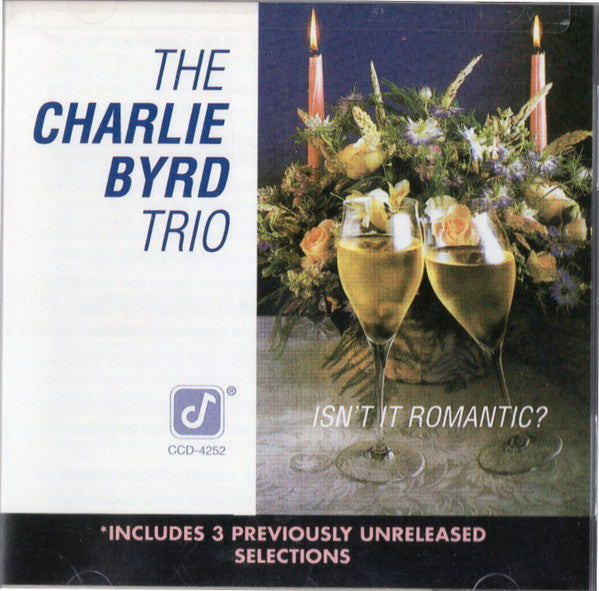 Charlie Byrd Trio : Isn't It Romantic (CD, Album, RE)