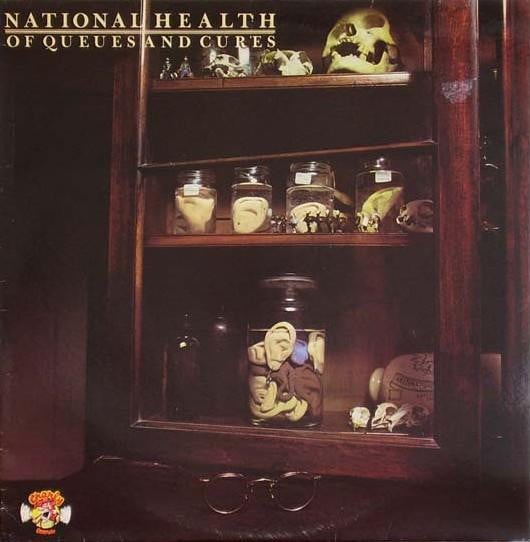 National Health : Of Queues And Cures (LP, Album)