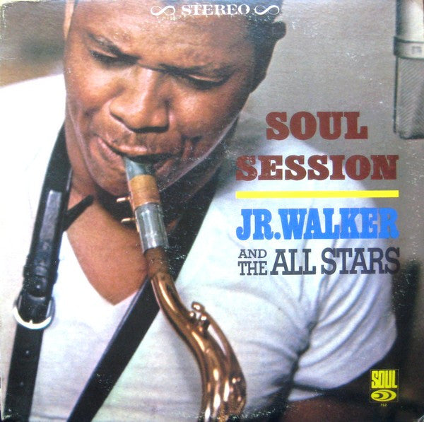 Junior Walker & The All Stars : Soul Session (LP, Album)