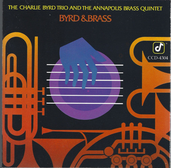 Charlie Byrd Trio And The Annapolis Brass Quintet : Byrd & Brass (CD, Album, RP)