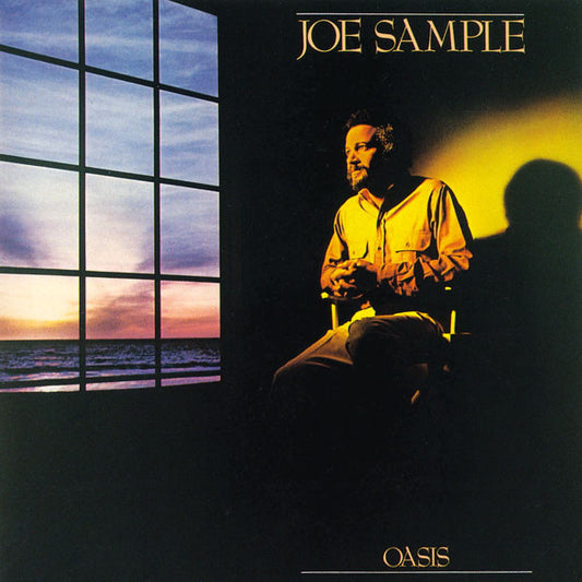 Joe Sample : Oasis (LP, Album, Pin)