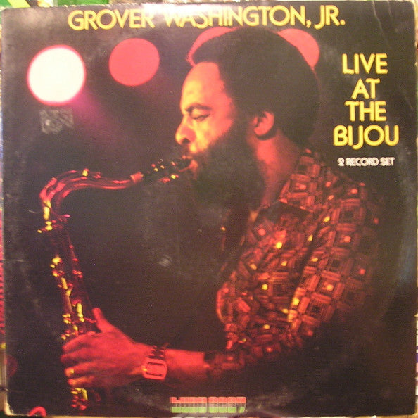 Grover Washington, Jr. : Live At The Bijou (2xLP, Album, Ter)