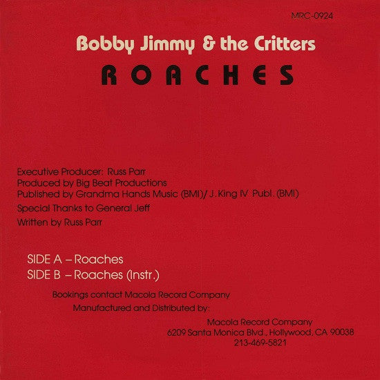 Bobby Jimmy And The Critters : Roaches (12", Single)