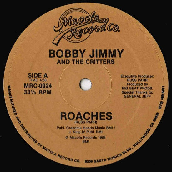 Bobby Jimmy And The Critters : Roaches (12", Single)