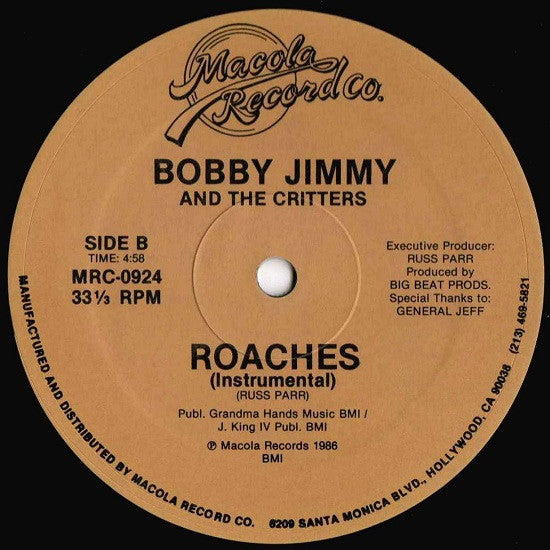 Bobby Jimmy And The Critters : Roaches (12", Single)