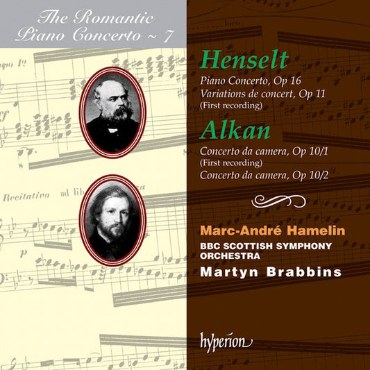 Adolph Von Henselt / Charles-Valentin Alkan - Marc-André Hamelin, BBC Scottish Symphony Orchestra, Martyn Brabbins : Piano Concerto Op16 / Variations De Concert Op11 (First Recording) / Concerto Da Camera Op10/1 (First Recording) / Concerto Da Camera Op10/2 (CD, Album, RE)