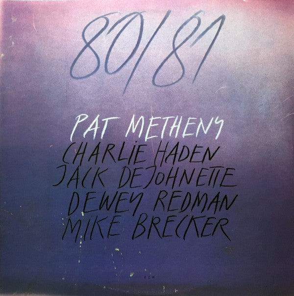 Pat Metheny, Charlie Haden, Jack DeJohnette, Dewey Redman, Michael Brecker : 80/81 (2xLP, Album, Gat)