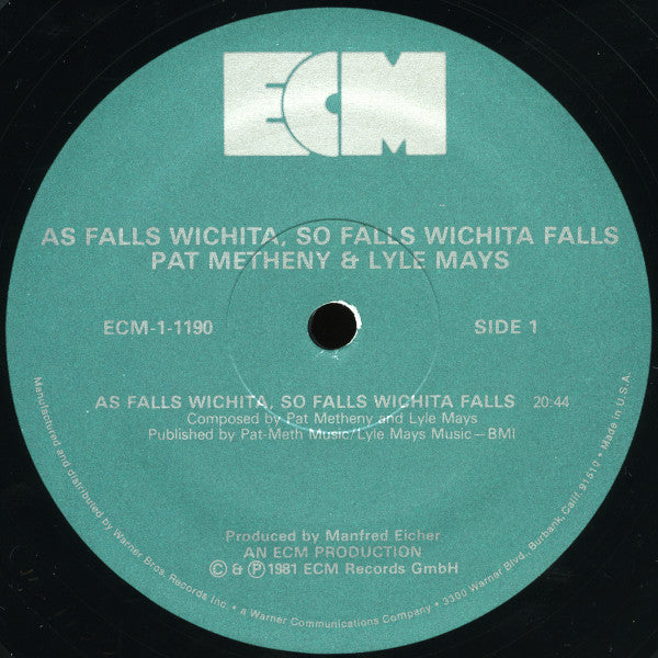 Pat Metheny & Lyle Mays : As Falls Wichita, So Falls Wichita Falls (LP, Album, Wak)