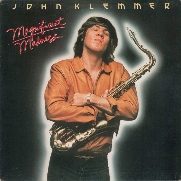 John Klemmer : Magnificent Madness (LP, Album, Spe)