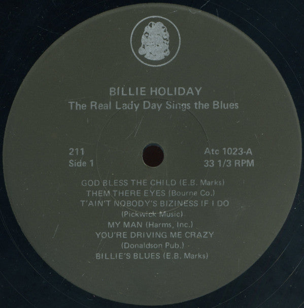 Billie Holiday : The Real "Lady Day" Sings The Blues (LP, Comp)