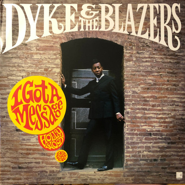 Dyke & The Blazers : I Got A Message: Hollywood 1968-1970 (2xLP, Comp)