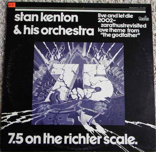 Stan Kenton And His Orchestra : 7.5 On The Richter Scale (LP, Album)