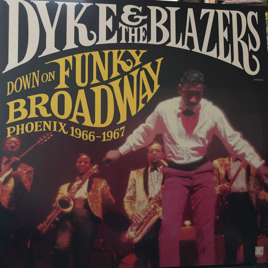 Dyke & The Blazers : Down On Funky Broadway: Phoenix 1966-1967 (2xLP, Comp)