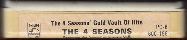 The Four Seasons : The 4 Seasons' Gold Vault Of Hits (8-Trk, Album, Comp)