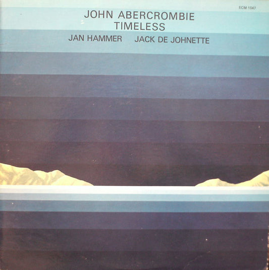 John Abercrombie, Jan Hammer, Jack DeJohnette : Timeless (LP, Album)