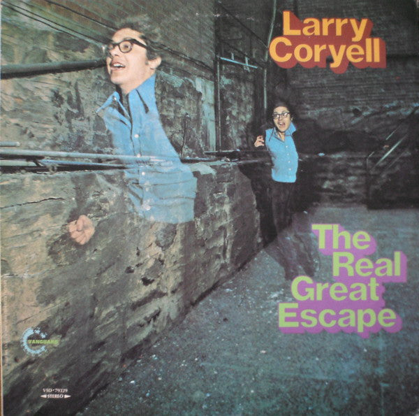 Larry Coryell : The Real Great Escape (LP, Album, Pit)