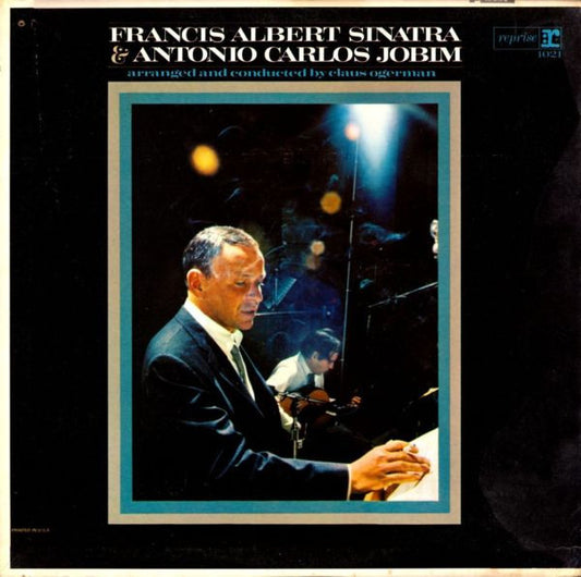 Frank Sinatra & Antonio Carlos Jobim : Francis Albert Sinatra & Antonio Carlos Jobim (LP, Album, Mono)