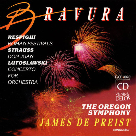 Ottorino Respighi, Richard Strauss, Witold Lutoslawski, Oregon Symphony Orchestra, James DePreist : Bravura (CD, Album)