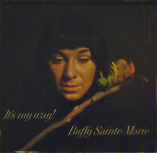 Buffy Sainte-Marie : It's My Way! (LP, Album)