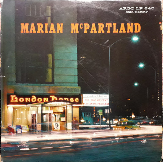 Marian McPartland : Marian McPartland At The London House (LP, Album, Mono)