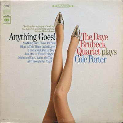 The Dave Brubeck Quartet : Anything Goes! The Dave Brubeck Quartet Plays Cole Porter (LP, Album)