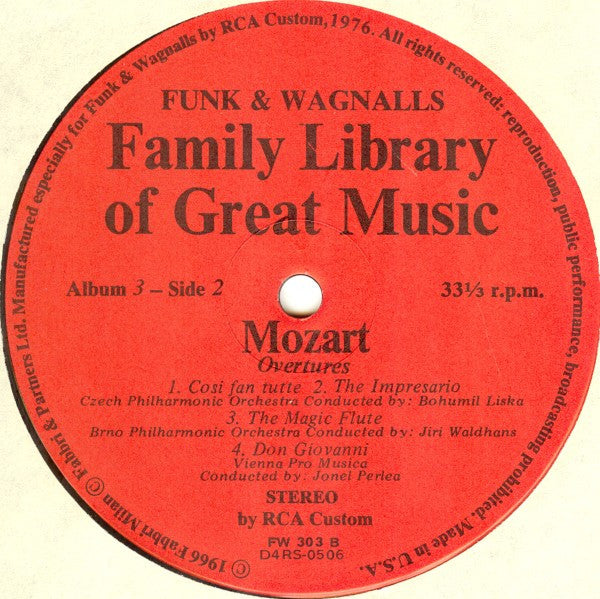 Wolfgang Amadeus Mozart : The Piano  Concerto In B Flat - Funk & Wagnalls Family Library Of Great Music - Album 3 (LP, Comp)