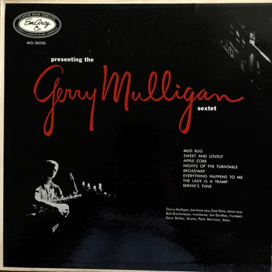 Gerry Mulligan And His Sextet : Presenting The Gerry Mulligan Sextet (LP, Album, Mono, Ind)