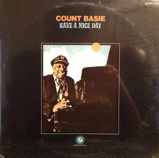 Count Basie : Have A Nice Day (LP, Album)