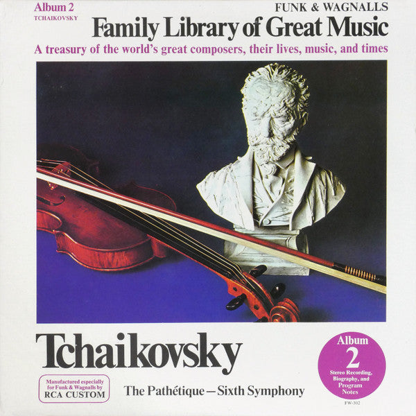 Pyotr Ilyich Tchaikovsky : The Pathétique - Sixth Symphony (LP, Album)