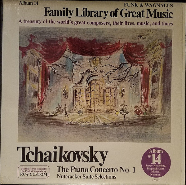 Pyotr Ilyich Tchaikovsky : The Piano Concerto No. 1 - Nutcracker Suite Selections (LP, Album, Comp)