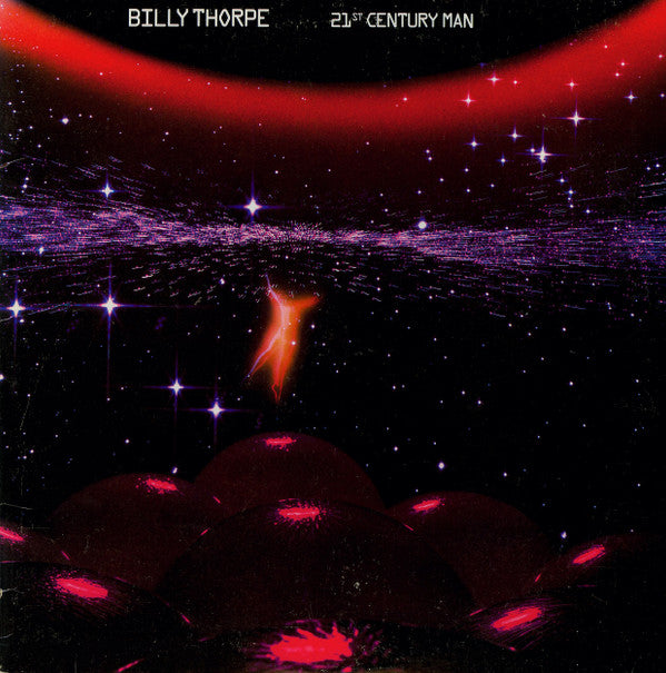 Billy Thorpe : 21st Century Man (LP, Album)