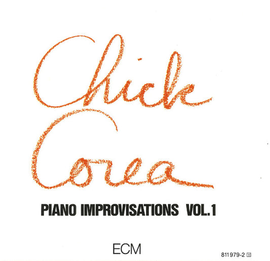 Chick Corea : Piano Improvisations Vol. 1 (CD, Album, RE)