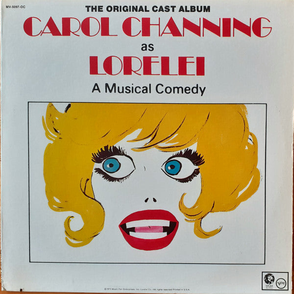 Carol Channing : Lorelei: A Musical Comedy (The Original Cast Album) (LP, Album)