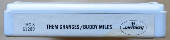 Buddy Miles : Them Changes (8-Trk, Album)