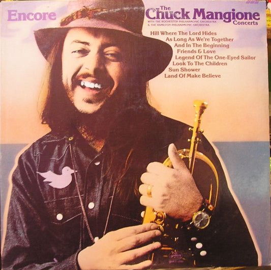 Chuck Mangione : Encore - The Chuck Mangione Concerts (LP, Album, Comp)