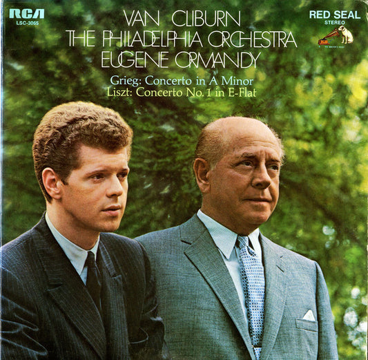 Van Cliburn · Eugene Ormandy · The Philadelphia Orchestra – Edvard Grieg / Franz Liszt : Concerto In A Minor / Concerto No. 1 In E-Flat (LP, Album, Ind)