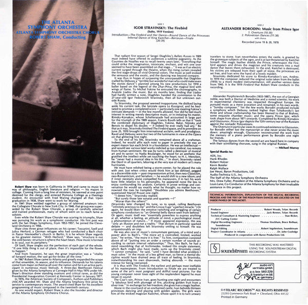 Igor Stravinsky / Alexander Borodin – Robert Shaw, Atlanta Symphony Orchestra and Atlanta Symphony Chorus : The Firebird (Suite, 1919 Version) / Overture And Polovetsian Dances From Prince Igor (LP, Dig)