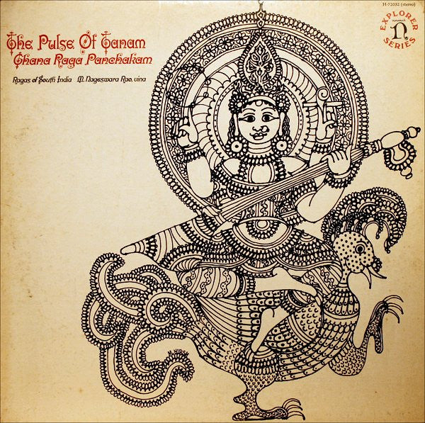 M. Nageswara Rao : The Pulse Of Tanam: Ghana Raga Panchakam (Ragas Of South India) (LP)