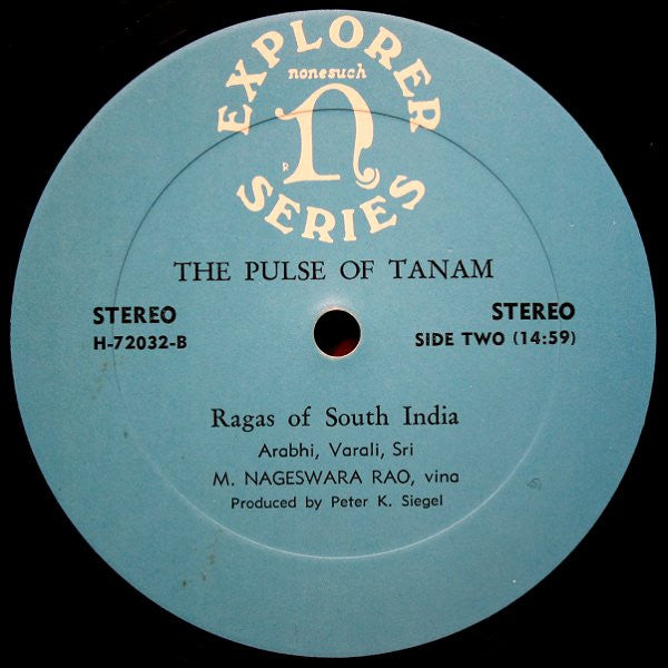 M. Nageswara Rao : The Pulse Of Tanam: Ghana Raga Panchakam (Ragas Of South India) (LP)