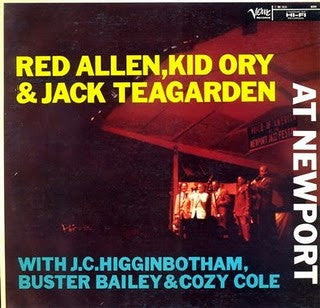 Henry "Red" Allen With Kid Ory And Jack Teagarden : At Newport (LP, Album)