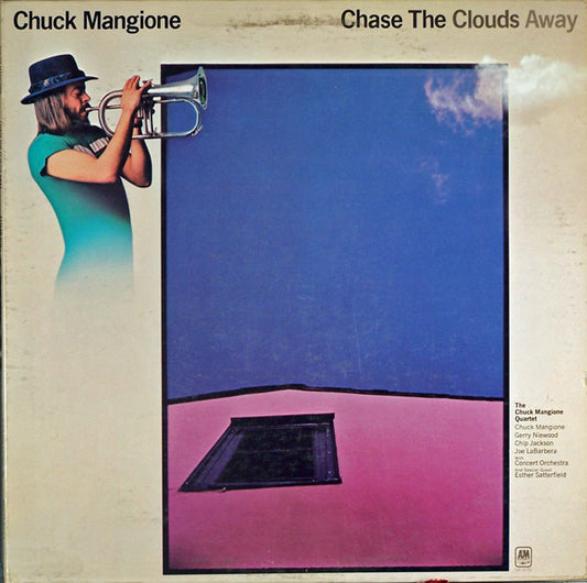 Chuck Mangione, Chuck Mangione Quartet : Chase The Clouds Away (LP, Album, RE, y o)