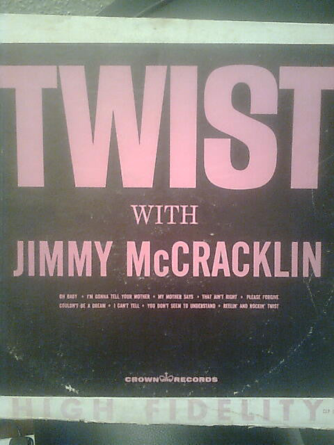 Jimmy McCracklin : Twist (LP, Album, Mono)