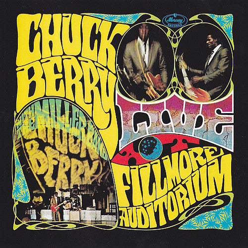 Chuck Berry : Live At The Fillmore Auditorium - San Francisco (CD, Album, Comp, RE)