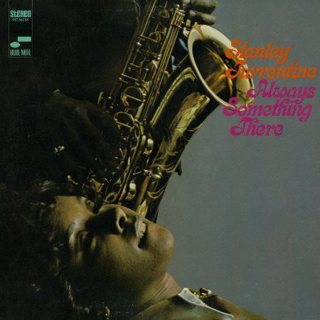 Stanley Turrentine : Always Something There (LP, Album)